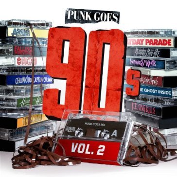 Punk goes 90s vol.2 - AA.VV. Artisti Vari