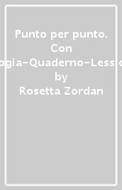 Punto per punto. Con Openbook-Morfologia-Quaderno-Lessico-Mappe-Extrakit. Per la Scuola media. Con e-book. Con espansione online