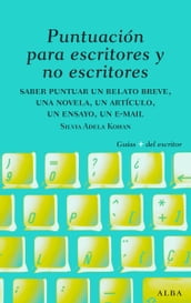 Puntuación para escritores y no escritores