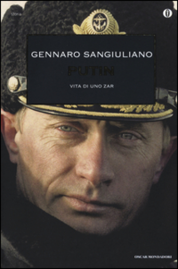 Putin. Vita di uno Zar - Gennaro Sangiuliano