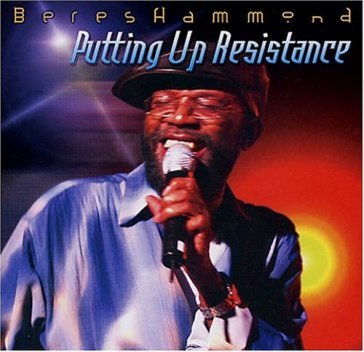 Putting up a resistance - Beres Hammond