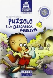 Puzzolo e la discarica abusiva. Per la Scuola elementare