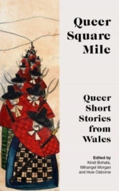 QUEER SQUARE MILE