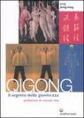 Qigong. Il segreto della giovinezza