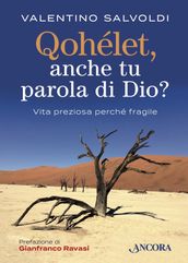 Qohélet, anche tu parola di Dio?