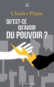 Qu est-ce qu avoir du pouvoir ?