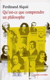 Qu est-ce que comprendre un philosophe