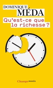 Qu est-ce que la richesse ?