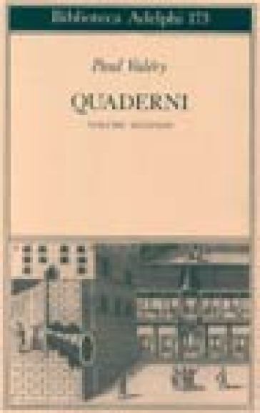 Quaderni. Linguaggio, filosofia. 2. - Paul Valéry