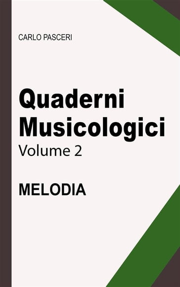 Quaderni Musicologici - Melodia - Carlo Pasceri