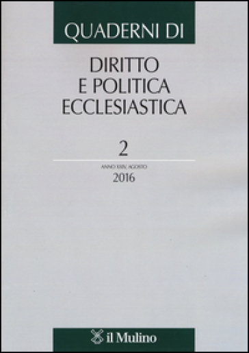 Quaderni di diritto e politica ecclesiastica (2016). 2.