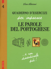 Quaderno d esercizi per imparare le parole del portoghese. 4.