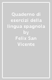 Quaderno di esercizi della lingua spagnola