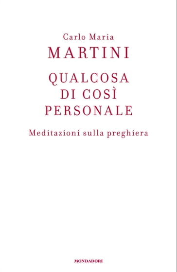 Qualcosa di così personale - Carlo Maria Martini