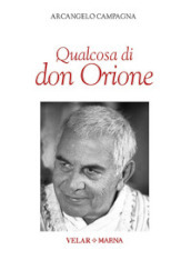 Qualcosa di don Orione