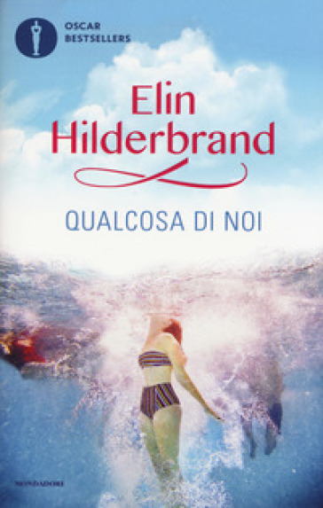 Qualcosa di noi - Elin Hilderbrand