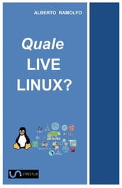 Quale LIVE LINUX?