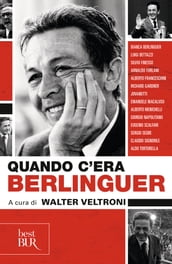 Quando c era Berlinguer