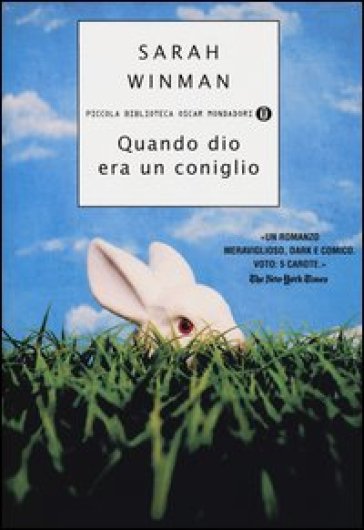 Quando dio era un coniglio - Sarah Winman