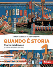 Quando è storia. Con Imparo a studiare, Educazione civica, Storia antica. Per la Scuola media. Con e-book. Con espansione online. Vol. 1: Storia medievale