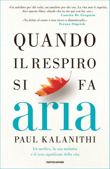 Quando il respiro si fa aria - Paul Kalanithi