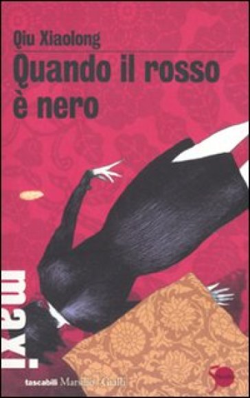 Quando il rosso è nero - Xiaolong Qiu