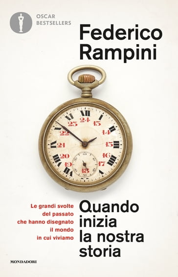 Quando inizia la nostra storia - Federico Rampini