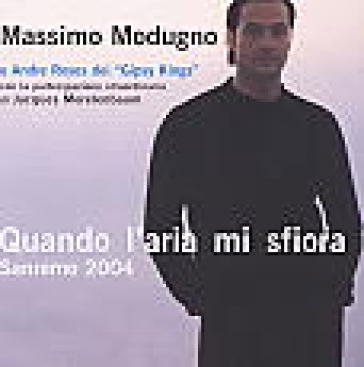 Quando l'aria mi sfiora - Domenico Modugno