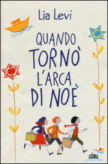 Quando tornò l'arca di Noè - Lia Levi