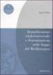 Quantificazione totale/universale e determinatezza nelle lingue del Mediterraneo