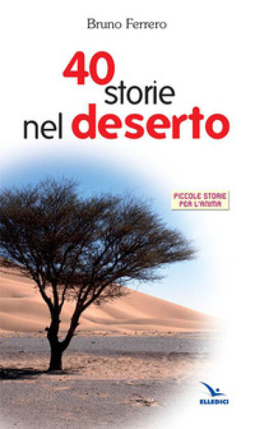 Quaranta storie nel deserto - Bruno Ferrero