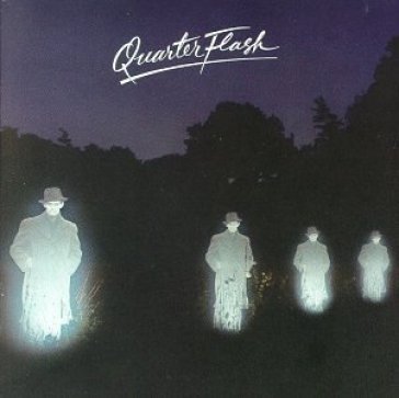 Quarterflash - QUARTERFLASH