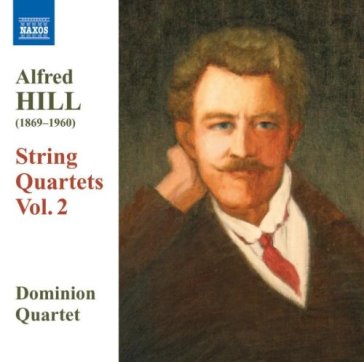 Quartetti per archi, vol.2: nn.4, 6 - Alfred Hill