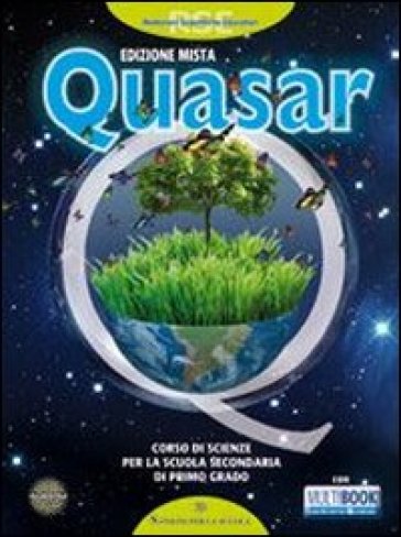 Quasar. Per la Scuola media. Con DVD-ROM. Con espansione online - Scientifiche Educat. Redazioni