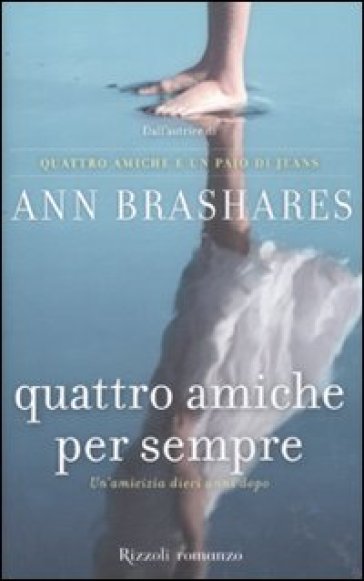 Quattro amiche per sempre - Ann Brashares