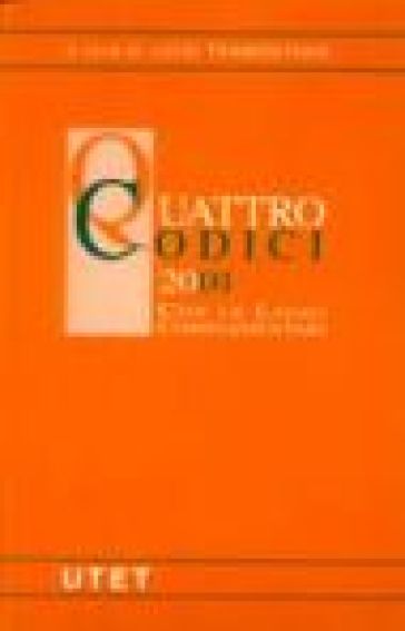 Quattro codici 2001. Con le leggi complementari - Luigi Tramontano