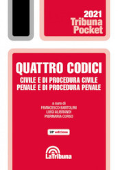 Quattro codici. Civile e di procedura civile, penale e di procedura penale