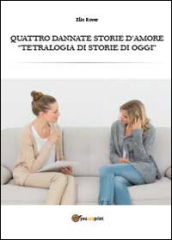 Quattro dannate storie d amore