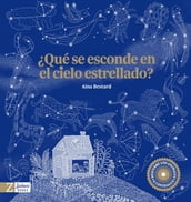 Qué se esconde en el cielo estrellado?