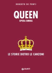 Queen. Opera Omnia