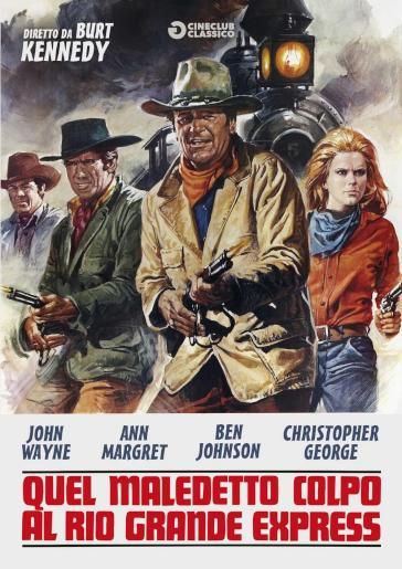 Quel maledetto colpo al Rio Grande Express (DVD) - Burt Kennedy