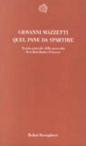 Quel pane da spartire. Teoria generale della necessità di redistribuire il lavoro