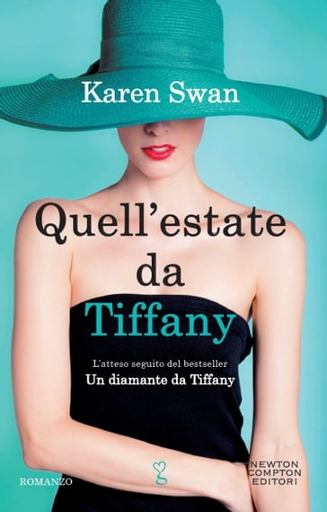 Quell'estate da Tiffany - Karen Swan