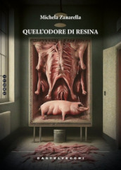 Quell odore di resina