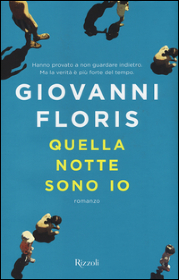 Quella notte sono io - Giovanni Floris