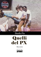 Quelli del PX