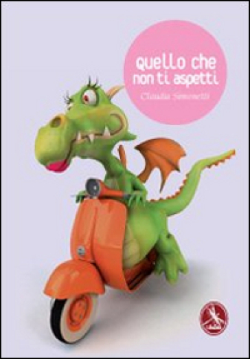 Quello che non ti aspetti - Claudia Simonetti