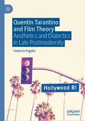 Quentin Tarantino and Film Theory