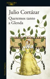 Queremos tanto a Glenda