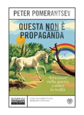 Questa non è propaganda